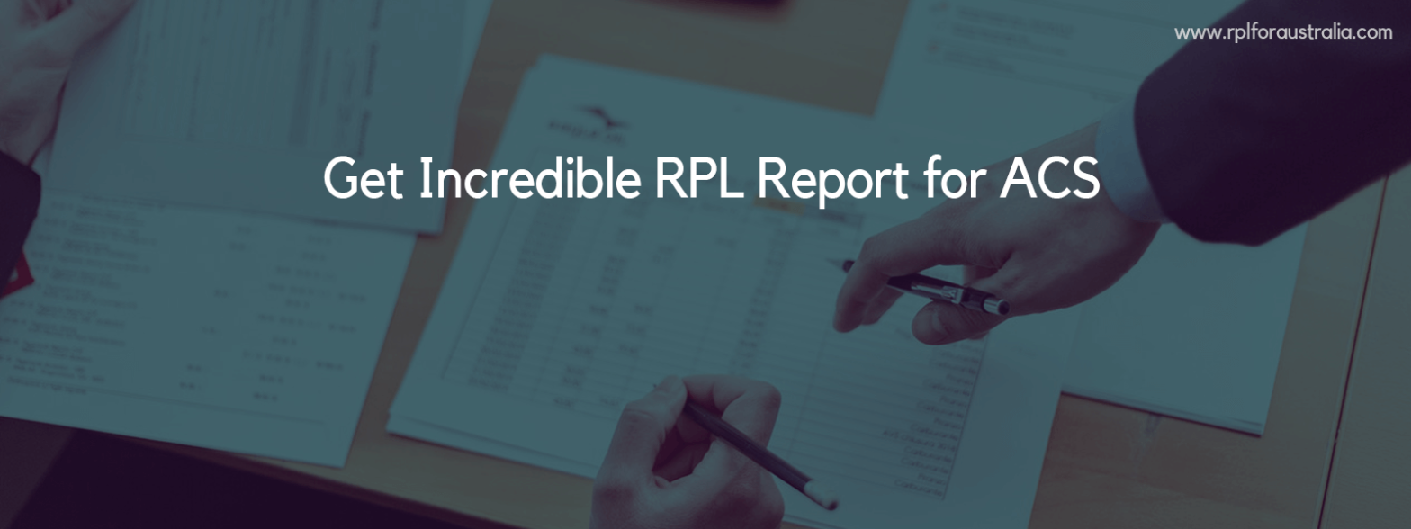 How to Get Incredible RPL Report for ACS?