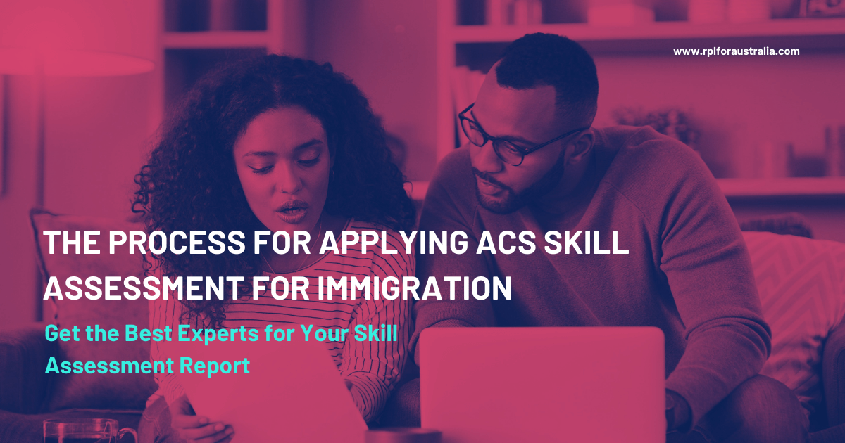 Understand the Process to Apply for ACS Skill Assessment for Immigration to Australia
