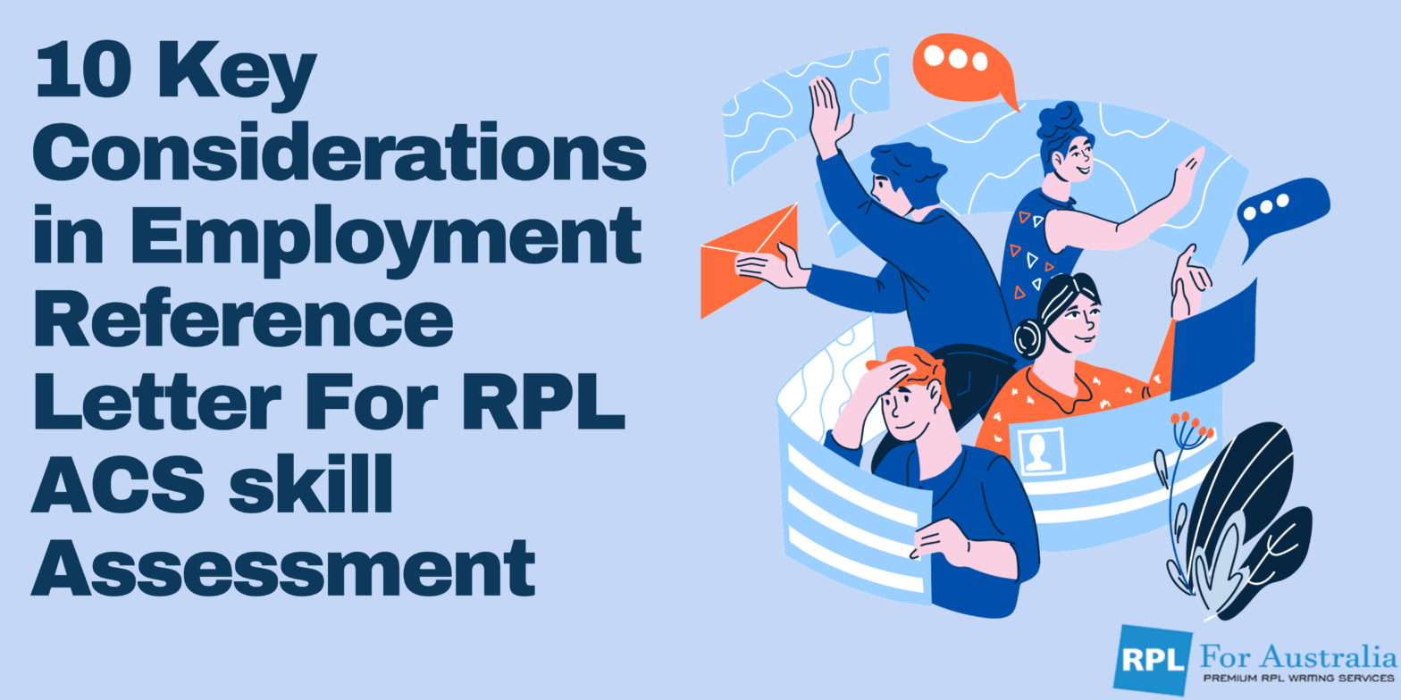 10 Key Considerations in Employment Reference Letter For RPL ACS skill Assessment