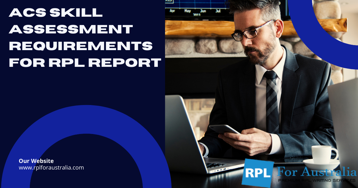 ACS Skill Assessment Requirements for RPL Report