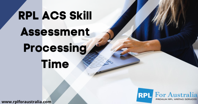 RPL ACS Skill Assessment Processing Time - Blog ACS RPL Report | ACS ...