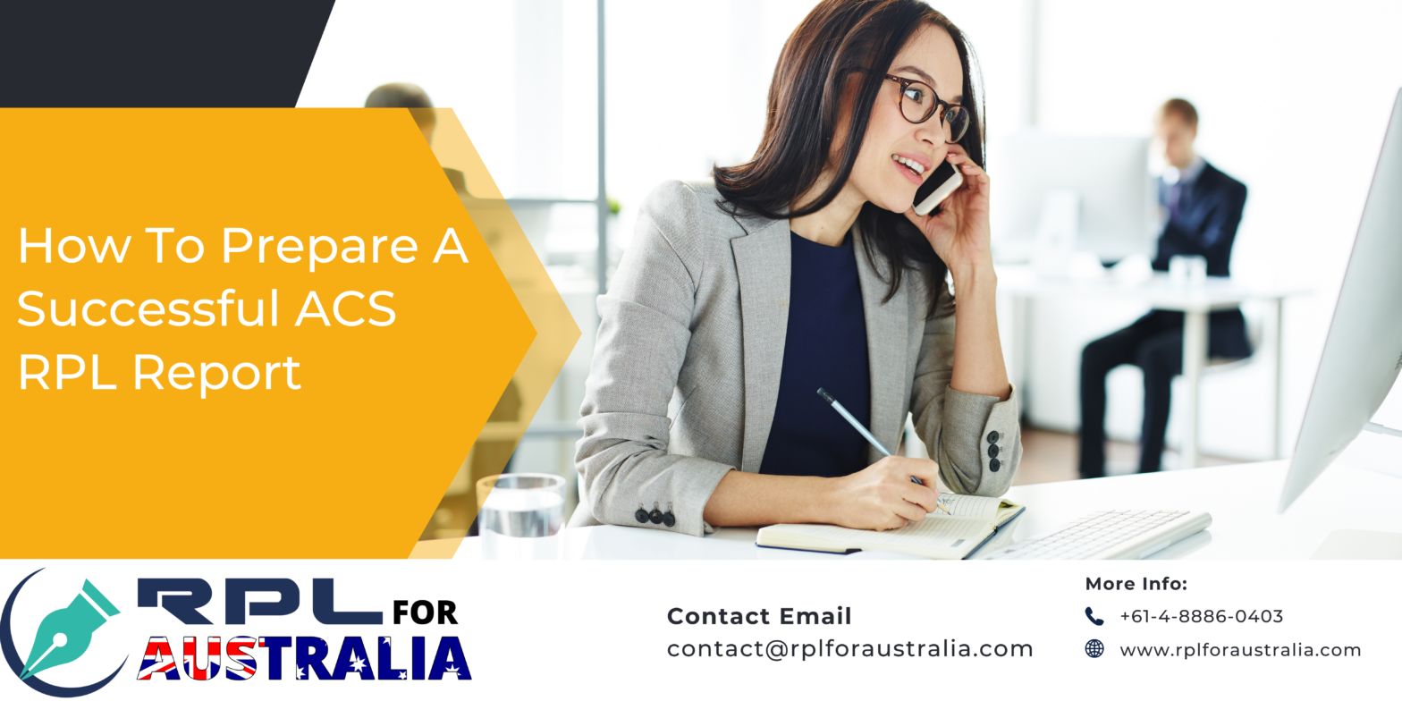 How To Prepare A Successful ACS RPL Report
