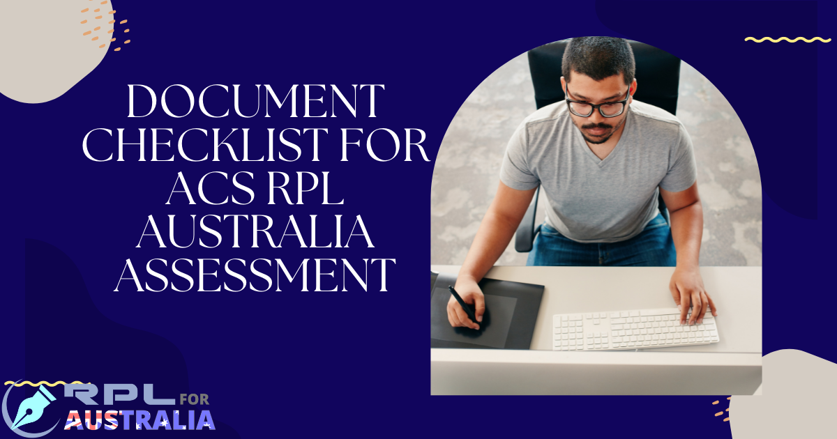 Document Checklist For ACS RPL Australia Assessment
