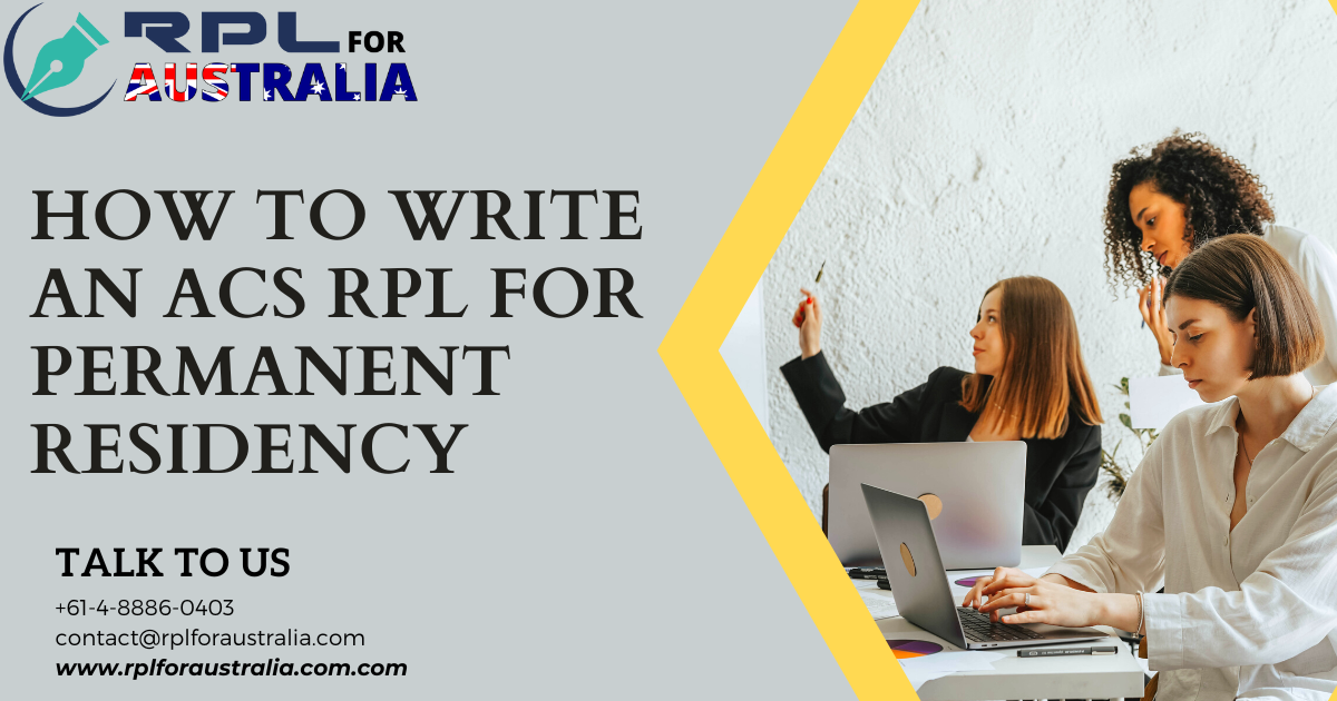 How To Write An ACS RPL For Permanent Residency