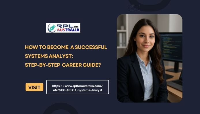 How to Become a Successful Systems Analyst Step-by-Step Career Guide
