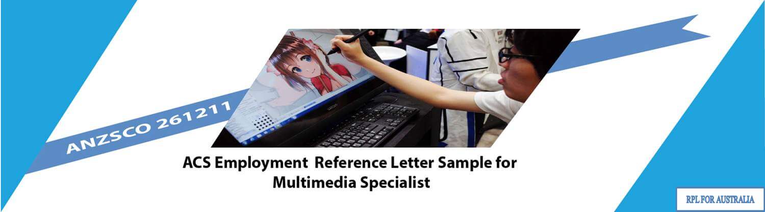 Multimedia Specialist acs rpl report