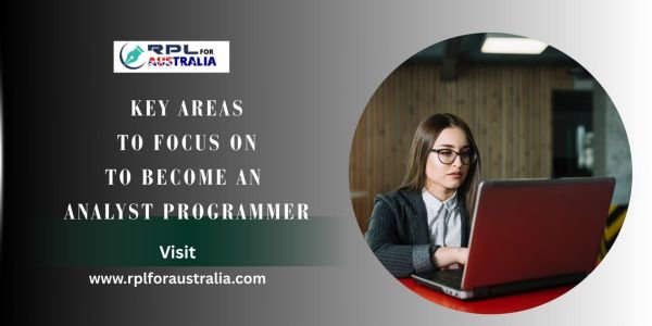 Key Areas To Focus on To Become an Analyst Programmer
