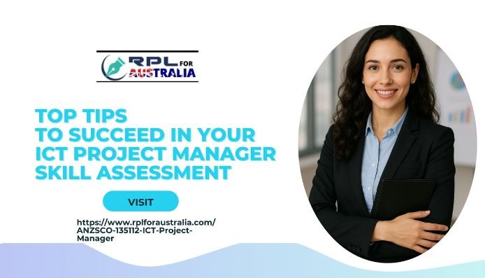 Top Tips to Succeed in Your ICT Project Manager Skill Assessment